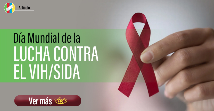 Día Mundial de la Lucha contra el VIH/SIDA.