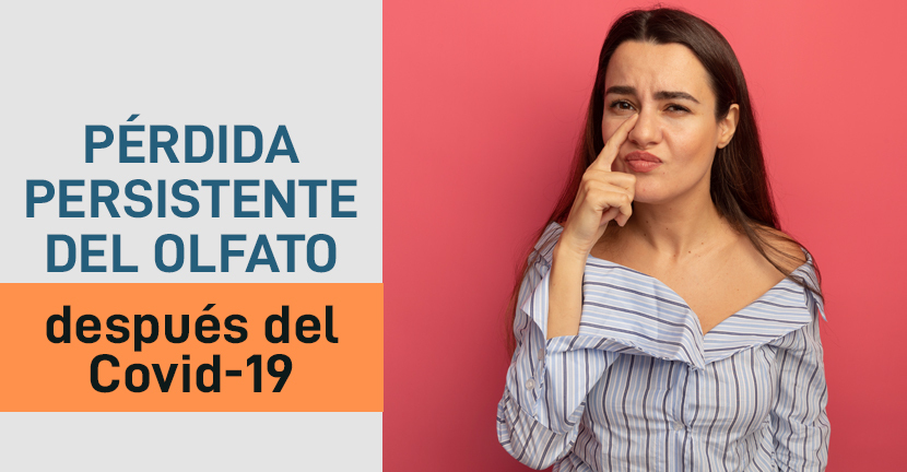 Pérdida persistente del olfato después del Covid-19