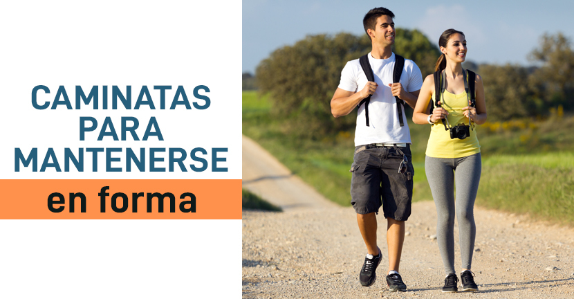 Caminatas para mantenerse en forma