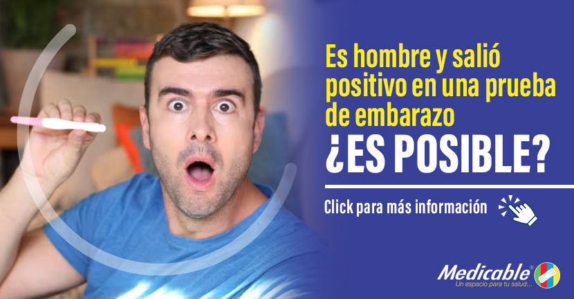 Es hombre y salió positivo en una prueba de embarazo ¿es posible?