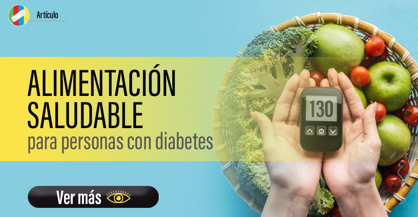 Alimentación saludable para personas con diabetes.