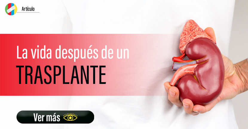 La vida después de un Trasplante.