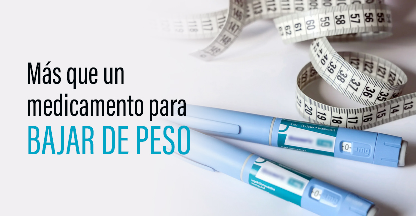 Más que un medicamento para bajar de peso.