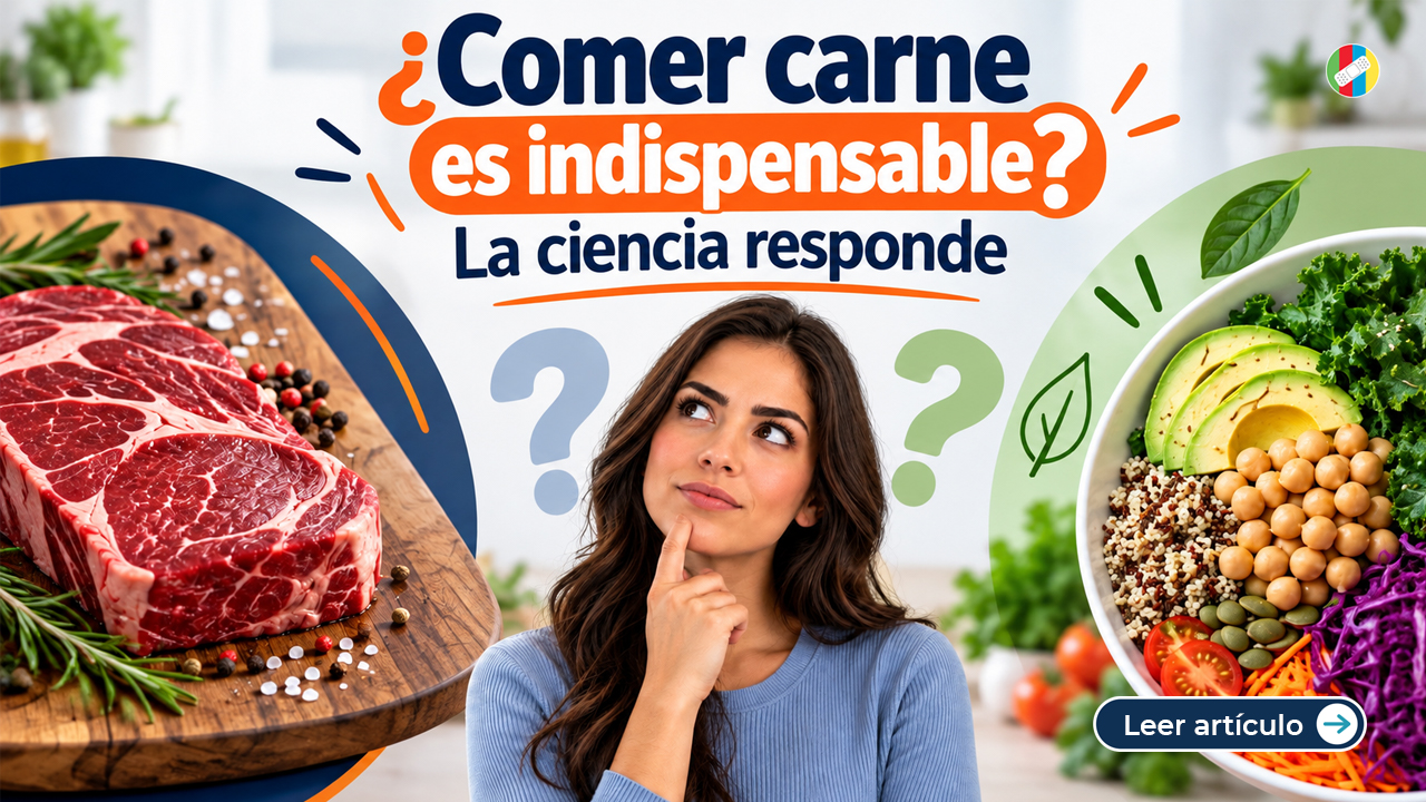 ¿Comer carne es indispensable? La ciencia responde