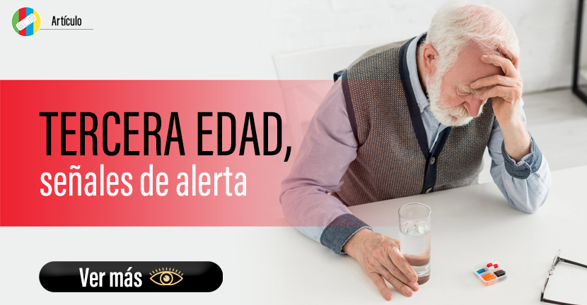 Tercera edad, señales de alerta.
