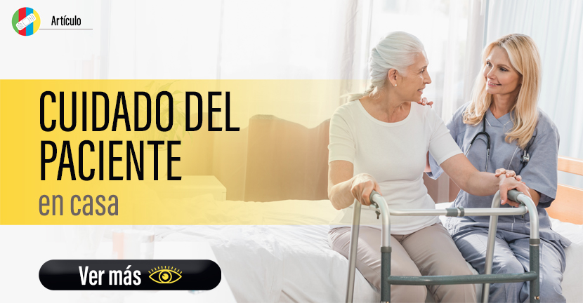 Cuidado del paciente en casa.