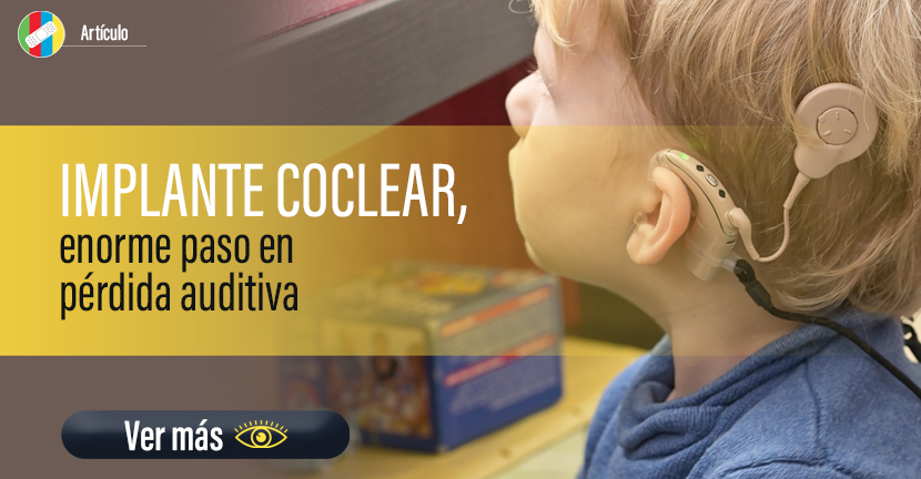 Implante coclear, enorme paso en pérdida auditiva