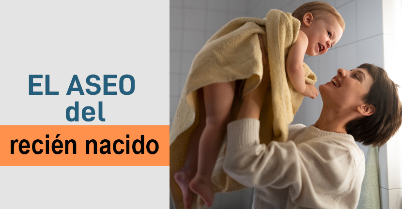El aseo del recién nacido