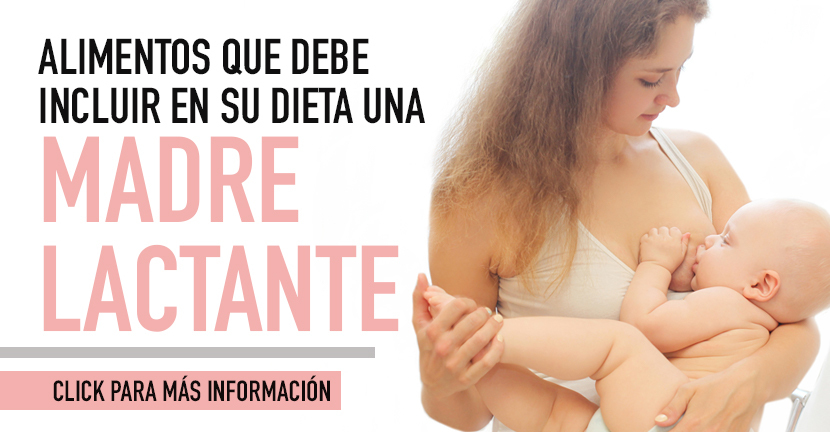 Alimentos que debe incluir en su dieta una madre lactante