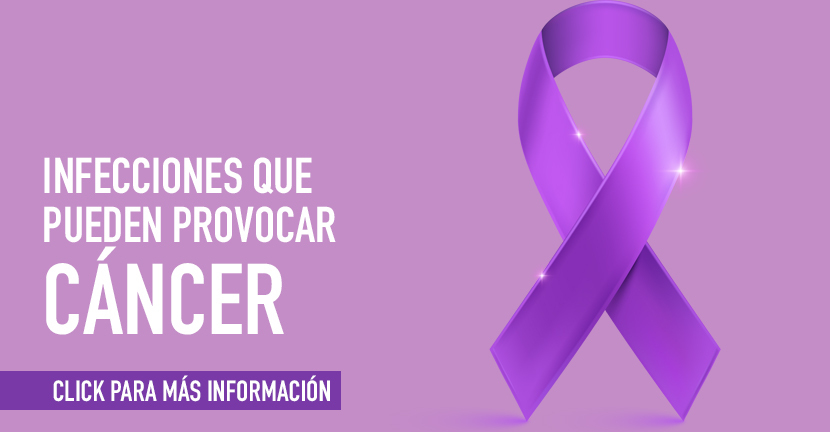 Infecciones que pueden provocar cáncer