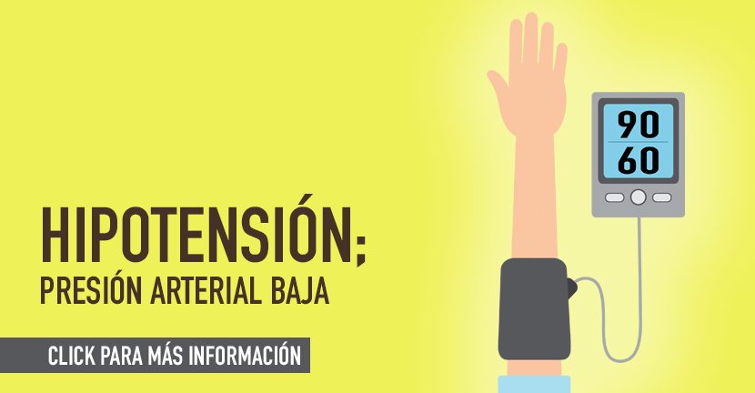 Hipotensión; presión arterial baja