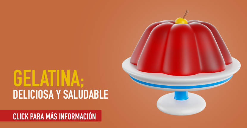 Gelatina; deliciosa y saludable
