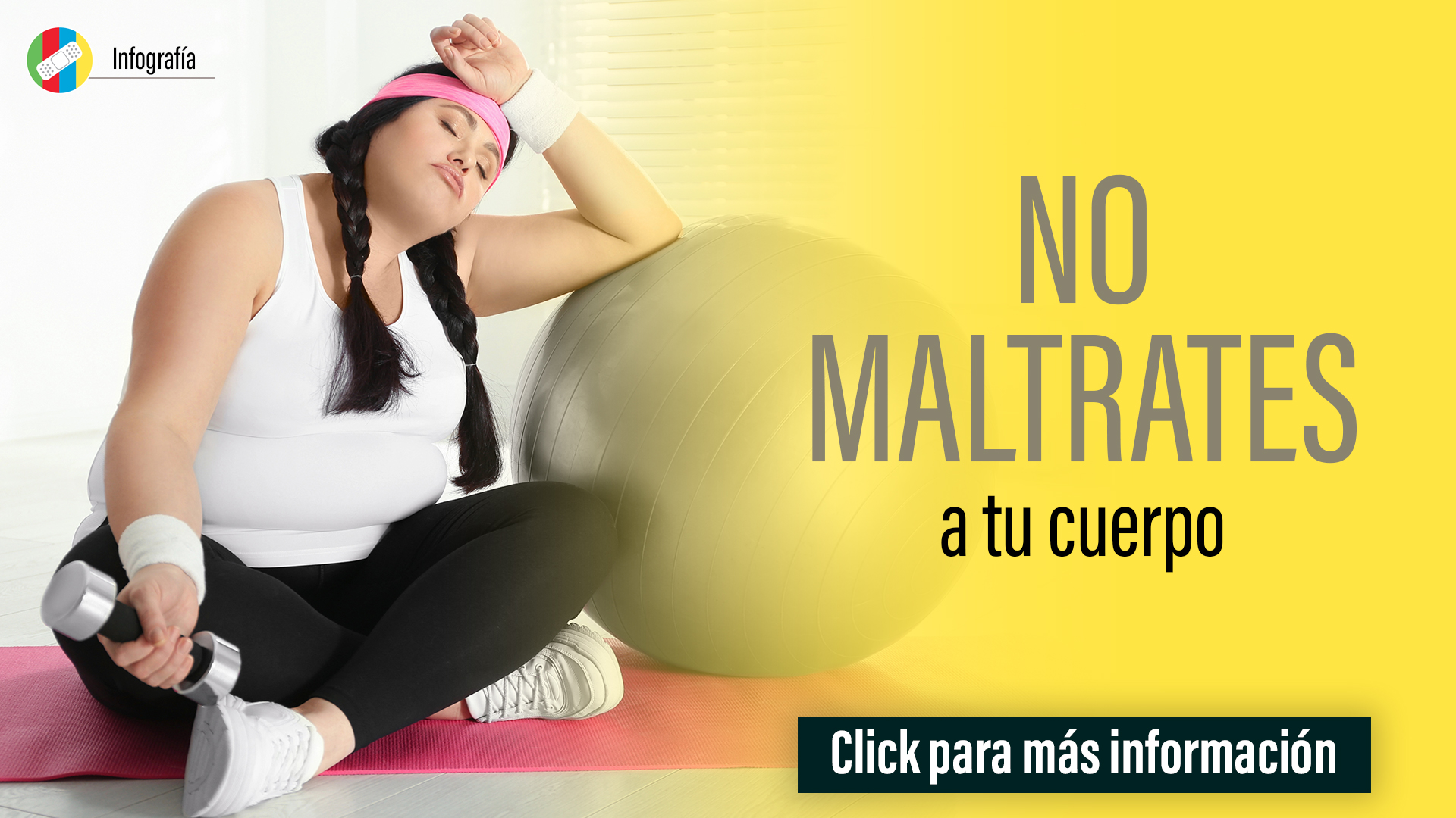 No maltrates a tu cuerpo.