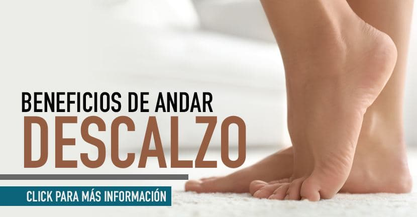 Beneficios de andar descalzo en casa